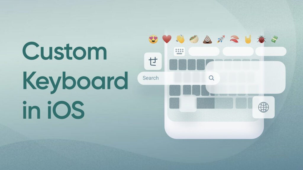 ‎custom keyboard in iOS.‎001